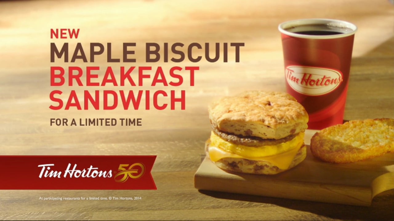 tim hortons - maple biscuit breakfast sandwich "what we value"