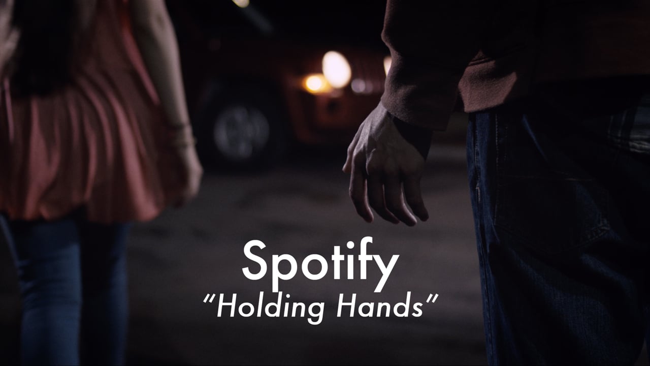 Spotify // #ThatSongWhen // Holding Hands
