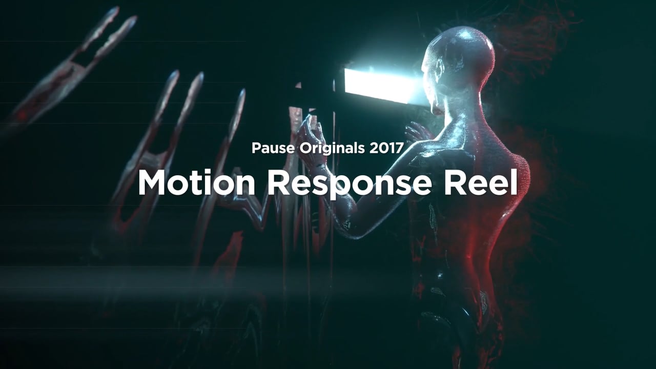 Pause Originals - 2017 Motion Response Reel