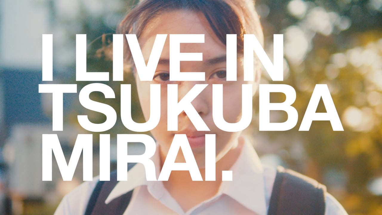 I LIVE IN TSUKUBAMIRAI. -English Version-