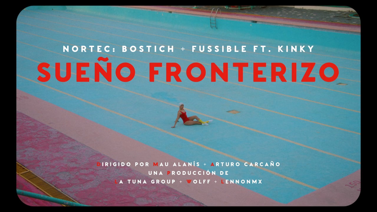 Nortec ft. Kinky - Sueño Fronterizo