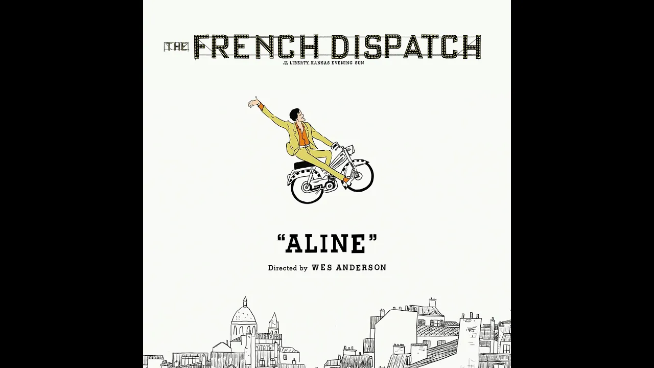 THE FRENCH DISPATCH | "Aline" Music Video | Directed by Wes Anderson | Searchlight Pictures
