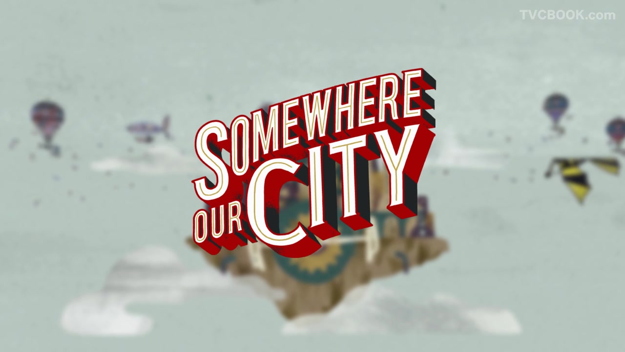 Somewhere Our City