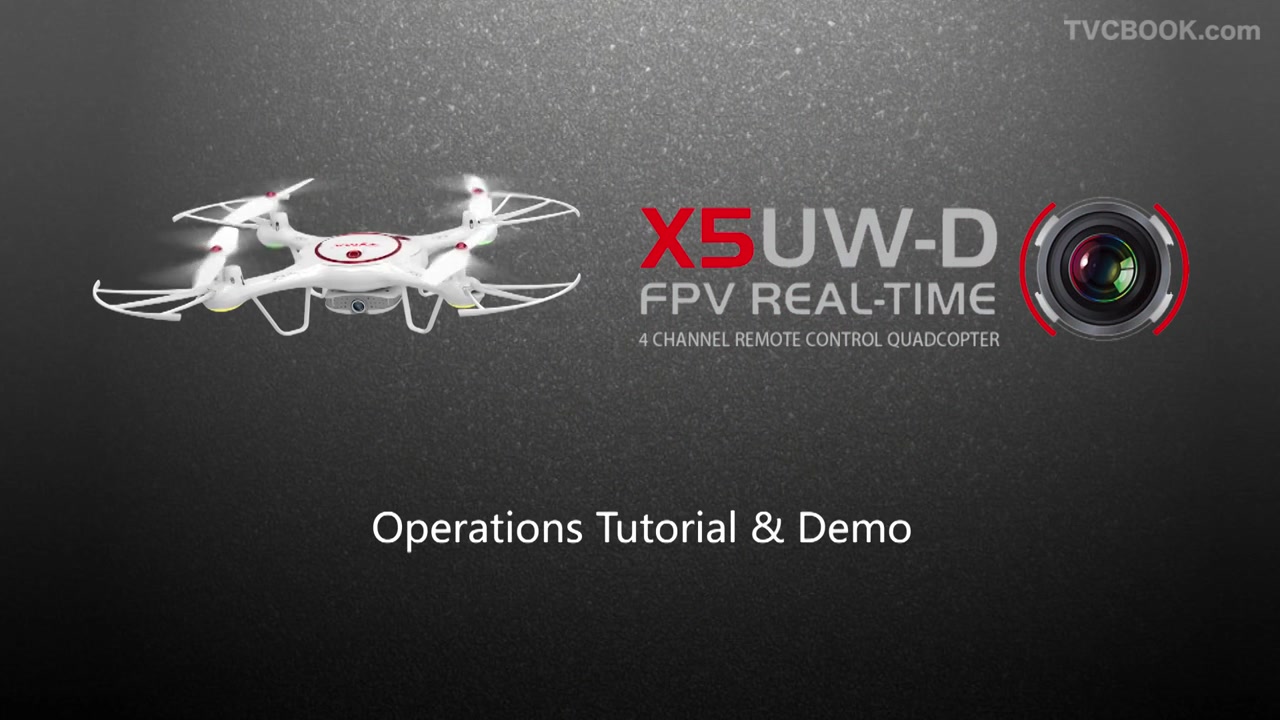 Syma X5UW-D Operations Tutorial