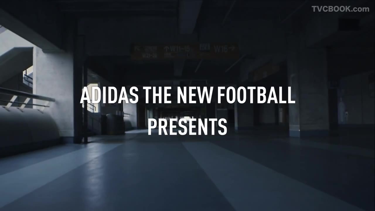 阿迪达斯 Adidas - football THE NEW FOOTBALL 篇