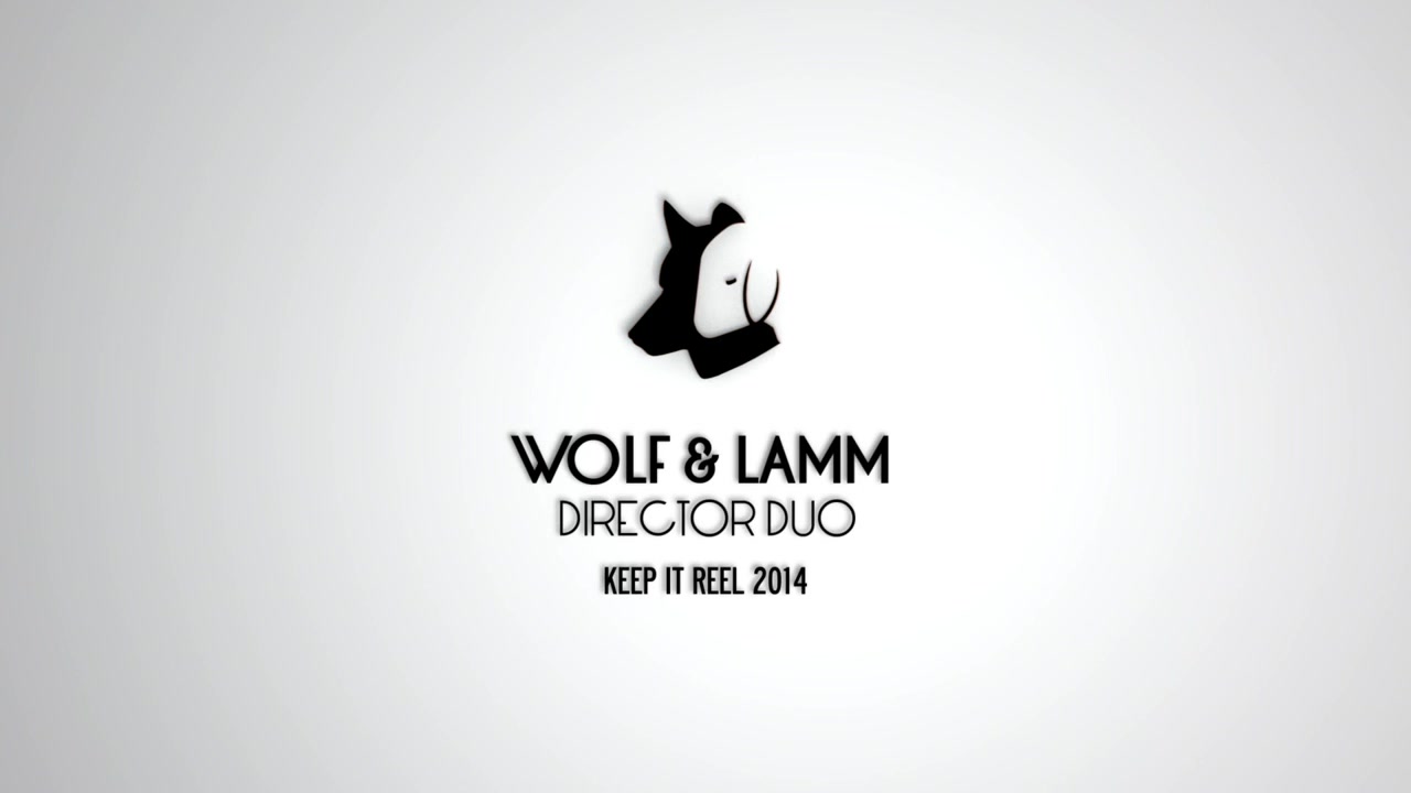 WOLF & LAMM - DIRECTOR DUO - REEL 2014