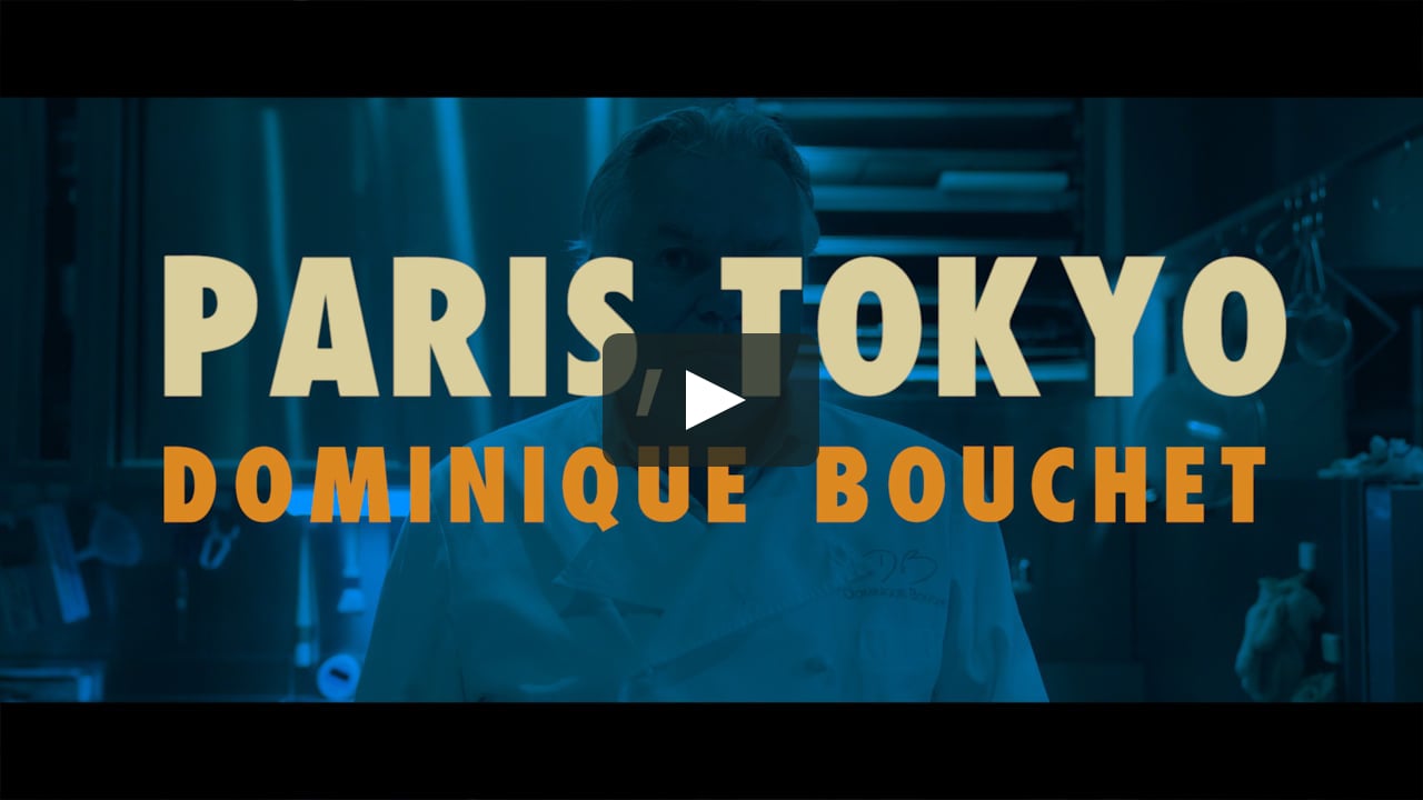 Paris, Tokyo: Dominique Bouchet