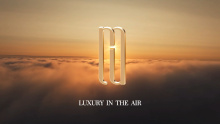 IDG和际中心-《Luxury in the air》篇-汉狮