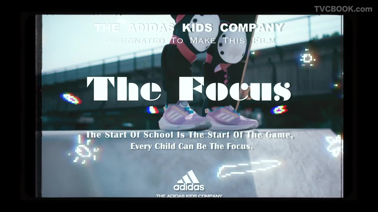 「ADIDAS」 | 阿迪达斯开学季 你就是焦点！
