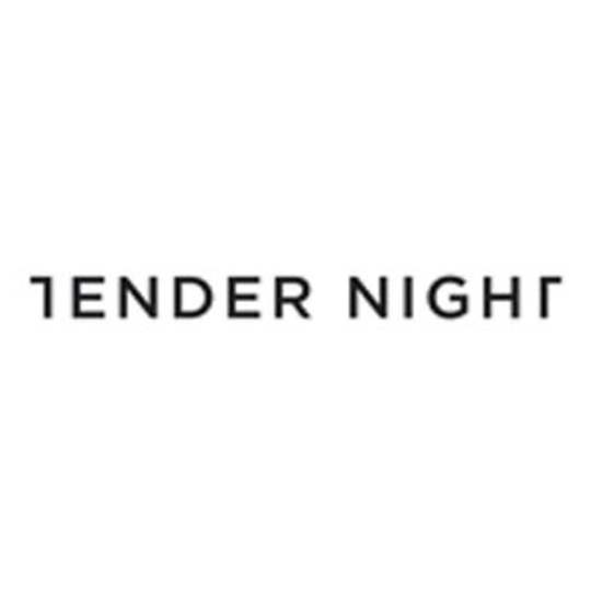 TENDER NIGHT